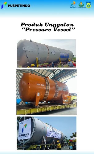 30 tahun PT Puspetindo menjadi perusahaan yang memproduksi Vessel